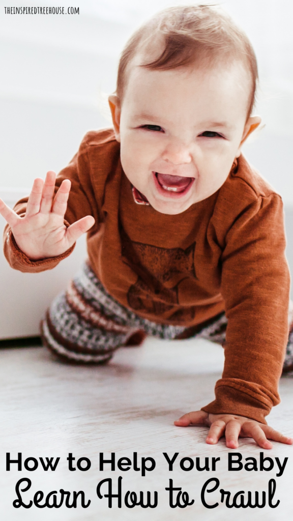 image of baby crawling toward camera, text reads: how to help your baby learn how to crawl
