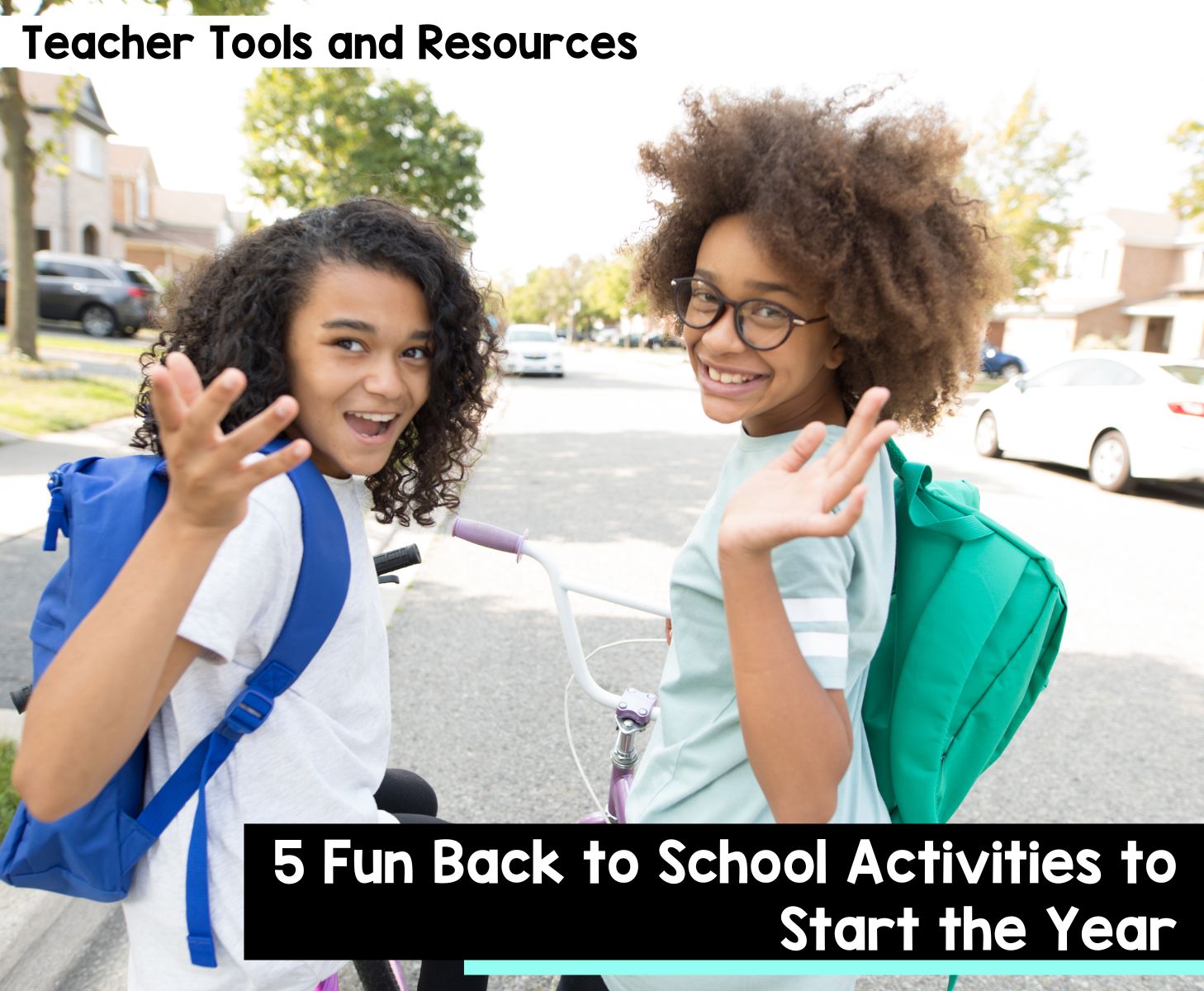 5 fun back to school activities to start the year