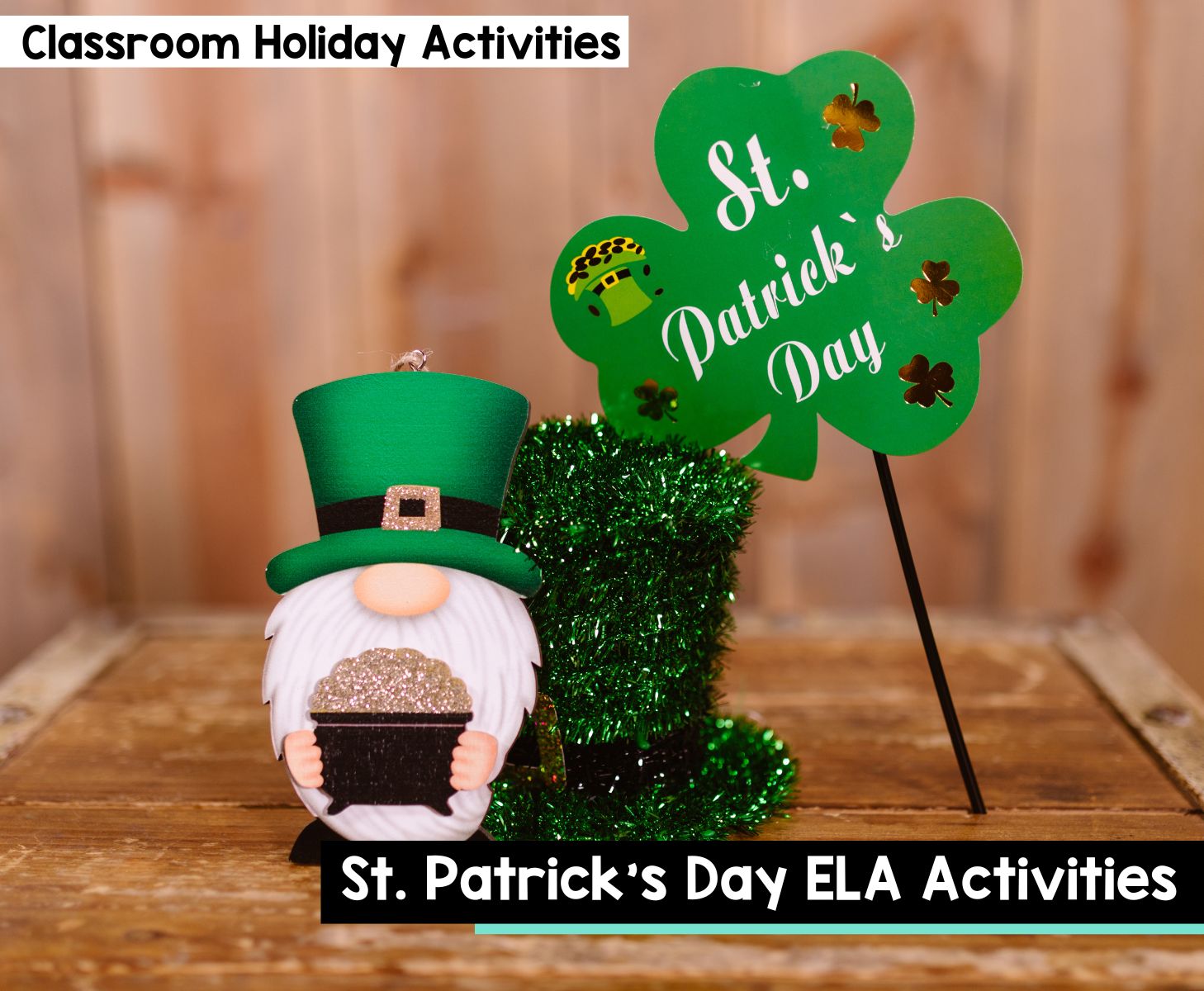 St. Patrick's Day ELA Activities