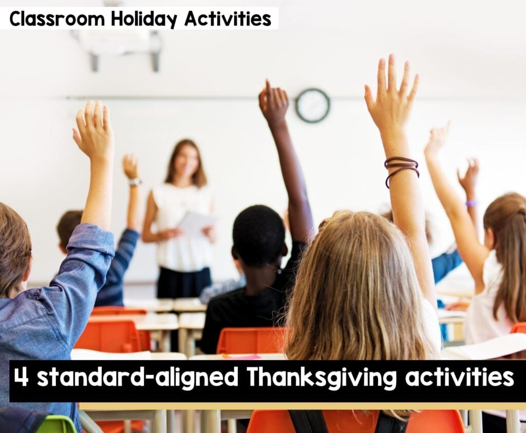 4 Standard-aligned Thanksgiving activities