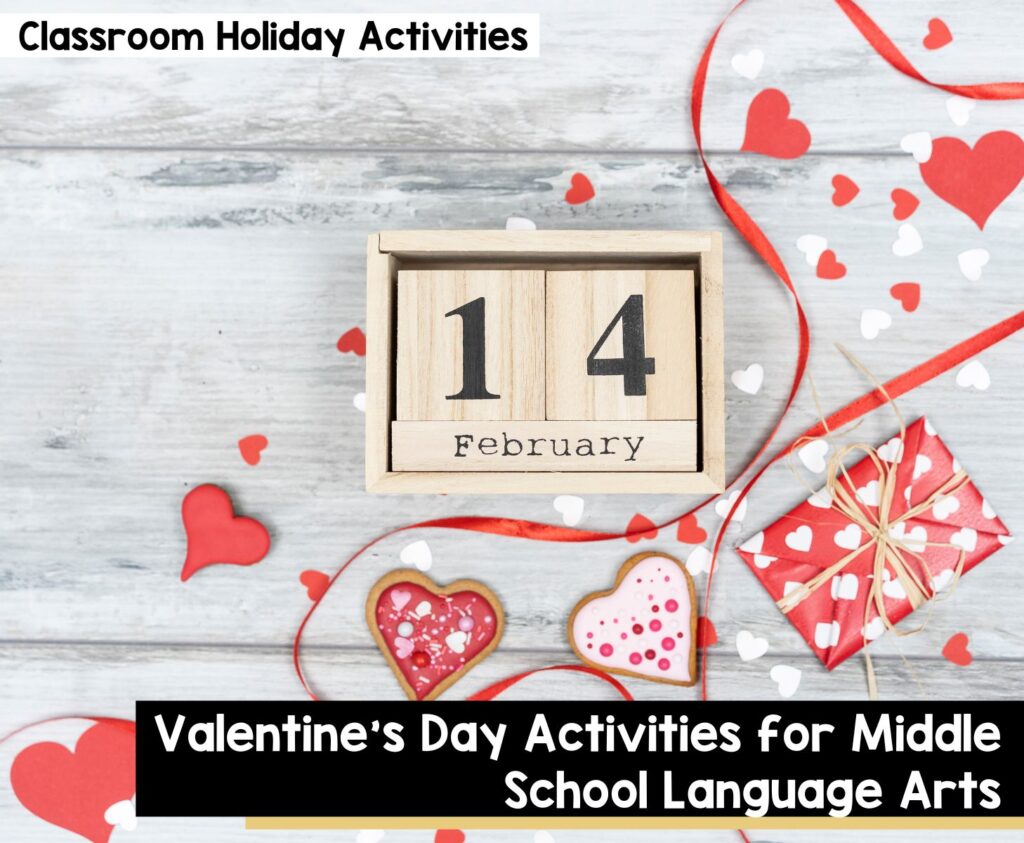 Valentine's Day Activities for Middle School Language Arts