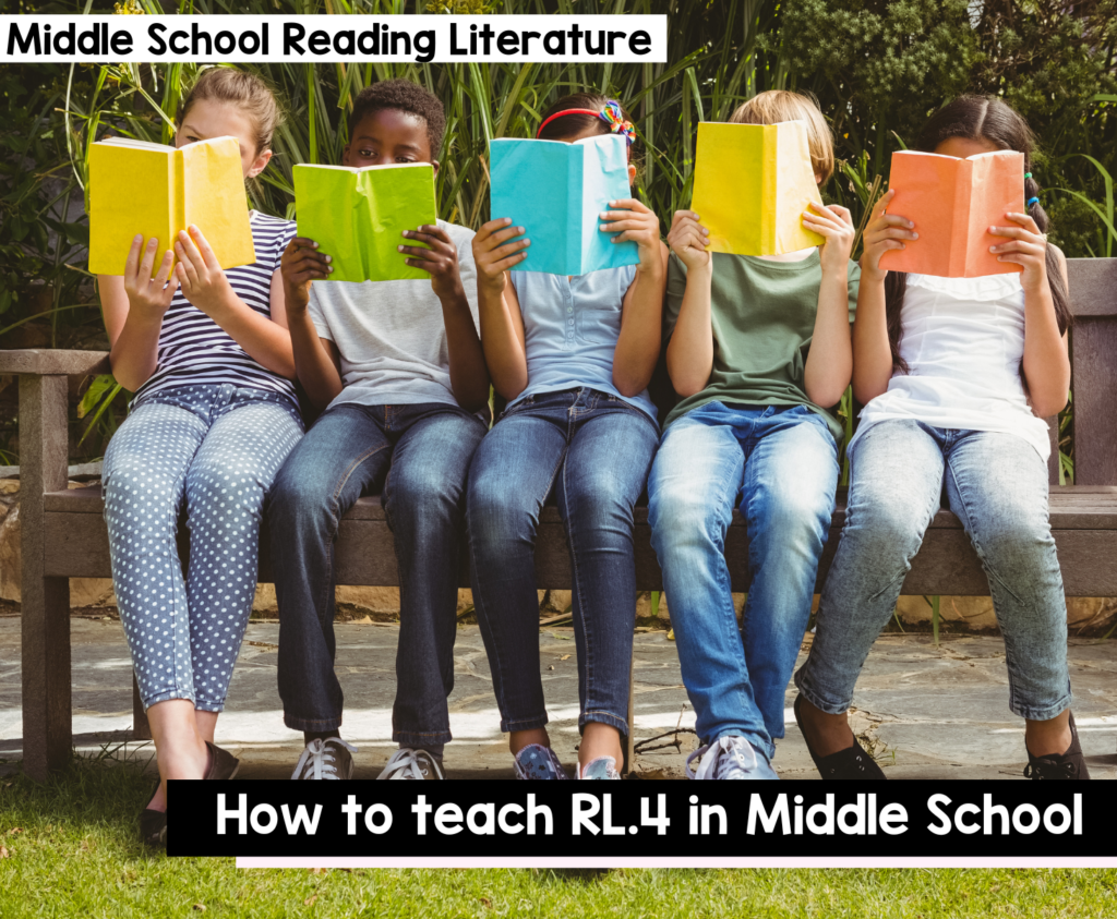 How to Teach RL.4 in Middle School ELA