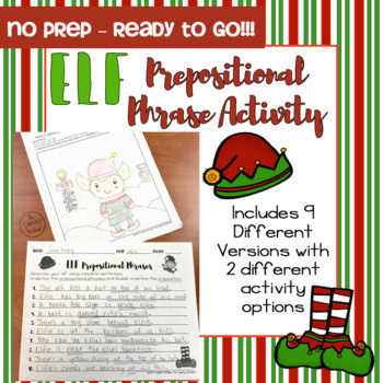 Christmas ELA Activity - Elf Prepositional Phrases