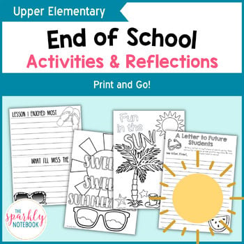 End of the Year Activities & Reflections