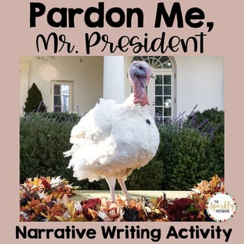 Thanksgiving Narrative Writing Activity | Middle School ELA | 6-8