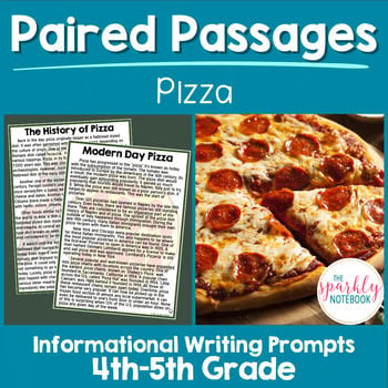 Paired Text Passages - Informational Passages: 4th and 5th Grade Level | Pizza