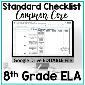 8th Grade ELA Standards Breakdown & Checklist - Common Core