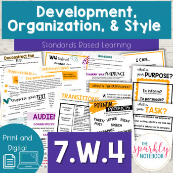 7.W.4 - Argumentative & Informative Writing Organization, Tone, & Style