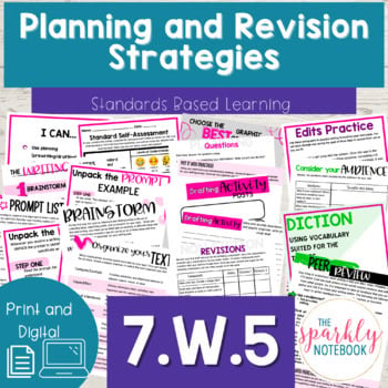7.W.5 - Planning & Revision Strategies Activities & Assessment - Grade 7 Writing