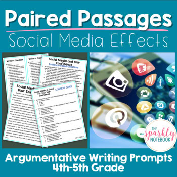 Paired Passages: Argumentative Writing for 4th & 5th Grade Social Media Effects