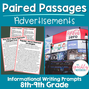 Paired Passages Activities: Informational Writing 8th & 9th Grade Advertisements