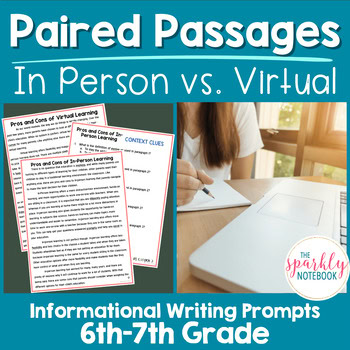 Paired Passages Activity: Informational Writing 6th & 7th Grade Virtual Learning