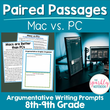 Paired Passages Activity: Argumentative Writing 8th & 9th Grade Mac vs. PC