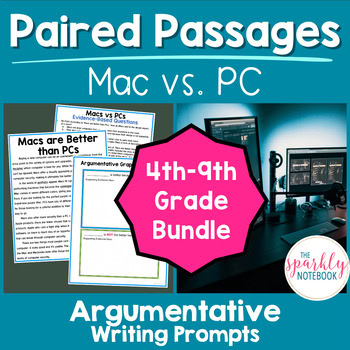 Argumentative Paired Text Passages DIFFERENTIATED BUNDLE: Mac Vs. PC
