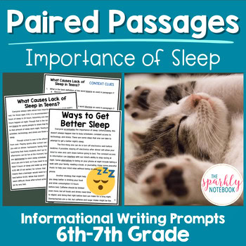 Paired Passages Activity: Informational Writing 6th & 7th Grade Important Sleep