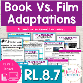 8.RL.7 Compare & Contrast Book & Film Adaptation 8th Grade CCSS aligned