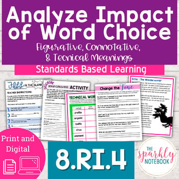 8.RI.4 Analyze Word Choice Connotative & Figurative Language - 8th Grade