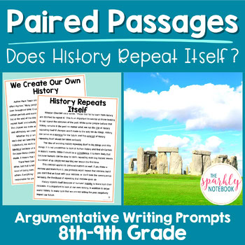 Paired Passages Argumentative Writing Prompts 8th & 9th Grade History