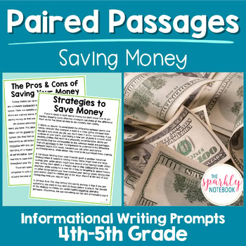 Informational Writing Paired Passages Activities 4th & 5th Grade Saving Money