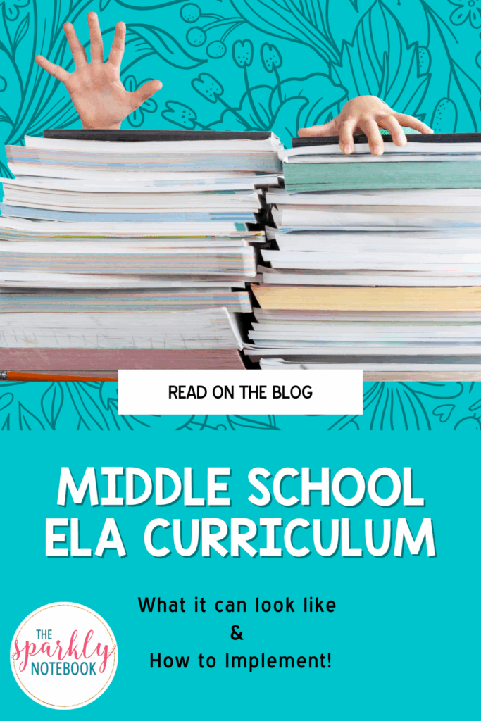 Pin Image of a stack of papers on a desk. Text reads, "Middle School ELA Curriculum: What it can look like and how to implement."
