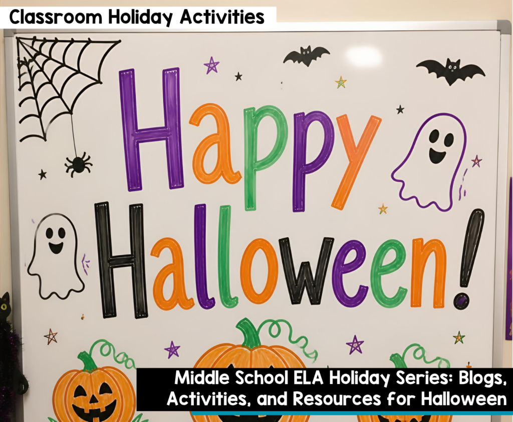 Middle School ELA Holiday Series Blogs, Activities, and Resources for Halloween