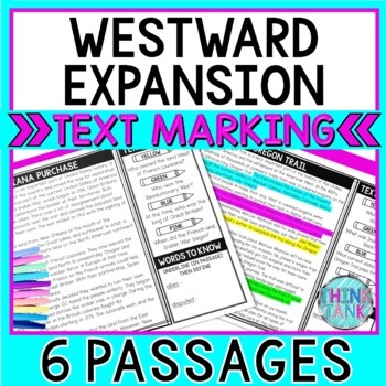 Westward Expansion Reading Passages and Text Marking - Lewis and Clark