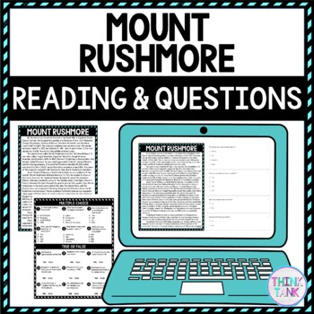 Mount Rushmore DIGITAL Reading Passage & Questions Self Grading