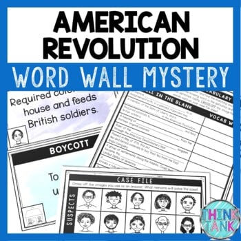 American Revolution Causes Interactive Word Wall Mystery - Scavenger Hunt
