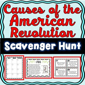 Revolutionary War Causes Scavenger Hunt - Task Cards - Reading Comprehension