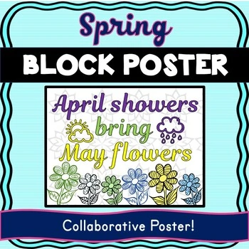 Spring Collaborative Poster! April Showers - Team Work Activity