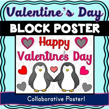 Valentine's Day Collaborative Poster! Happy Valentine's Day - Team Work Activity