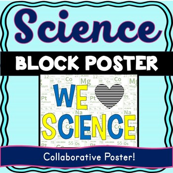 Science Collaborative Poster - Team Work - We Love Science - Back to School