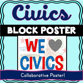 Civics Collaborative Poster - Team Work - We Love Civics - Bulletin Board Idea