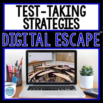Test Taking Strategies DIGITAL ESCAPE ROOM for Google Drive® | Test Prep