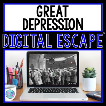 Great Depression DIGITAL ESCAPE ROOM for Google Drive® | Distance Learning