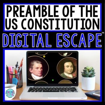 Preamble DIGITAL ESCAPE ROOM for Google Drive® - U.S. Constitution