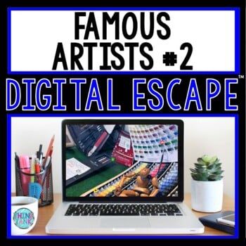 Famous Artists #2 DIGITAL ESCAPE ROOM for Google Drive® | Dali | Michelangelo