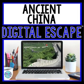 Ancient China DIGITAL ESCAPE ROOM for Google Drive®