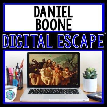 Daniel Boone DIGITAL ESCAPE ROOM for Google Drive®