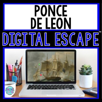 Ponce de Leon DIGITAL ESCAPE ROOM for Google Drive®