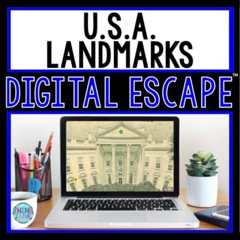 U.S. Landmarks DIGITAL ESCAPE ROOM for Google Drive® | Geography