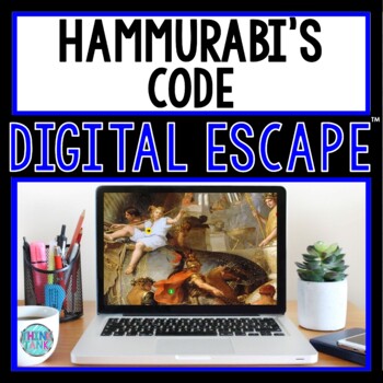 Hammurabi's Code DIGITAL ESCAPE ROOM for Google Drive® | Mesopotamia