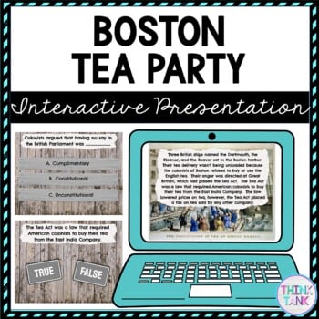 Boston Tea Party Interactive Google Slides™ Presentation | Distance Learning