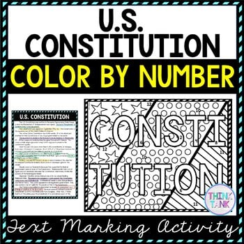 U.S. Constitution Color by Number, Reading Passage and Text Marking