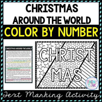 Christmas Around the World Color by Number, Reading Passage and Text Marking
