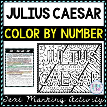 Julius Caesar Color by Number, Reading Passage and Text Marking