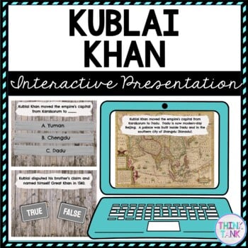 Kublai Khan Interactive Google Slides™ Presentation | Distance Learning