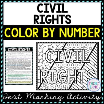 Civil Rights Color by Number, Reading Passage and Text Marking