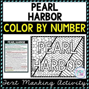 Pearl Harbor Color by Number, Reading Passage and Text Marking