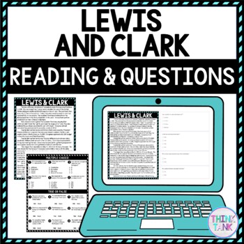 Lewis and Clark DIGITAL Reading Passage and Questions - Self Grading
